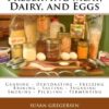 Food Storage: Preserving Meat, Dairy, and Eggs